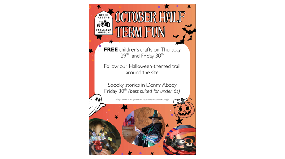 October Half Term Fun at Denny Abbey and the Farmland Museum