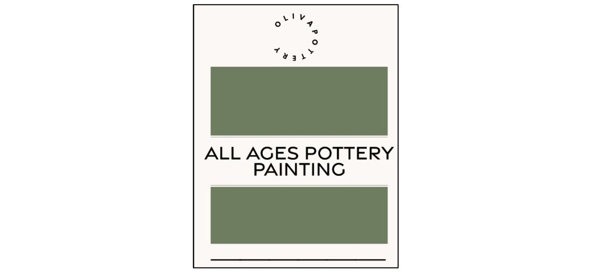 All Ages Pottery Painting  - 29 August