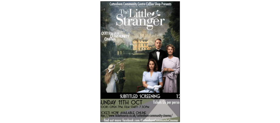 Cottenham Community Cinema - The Little Stranger