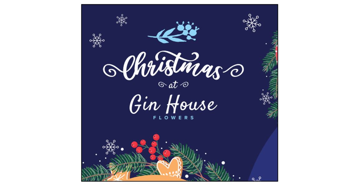 Christmas at Gin House Flowers Christmas at Gin House Flowers Christmas at Gin House Flowers