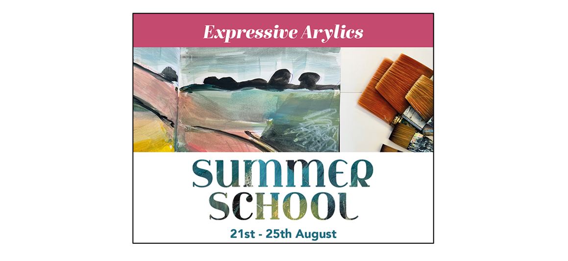 Expressive Acrylics Summer School Expressive Acrylics Summer School